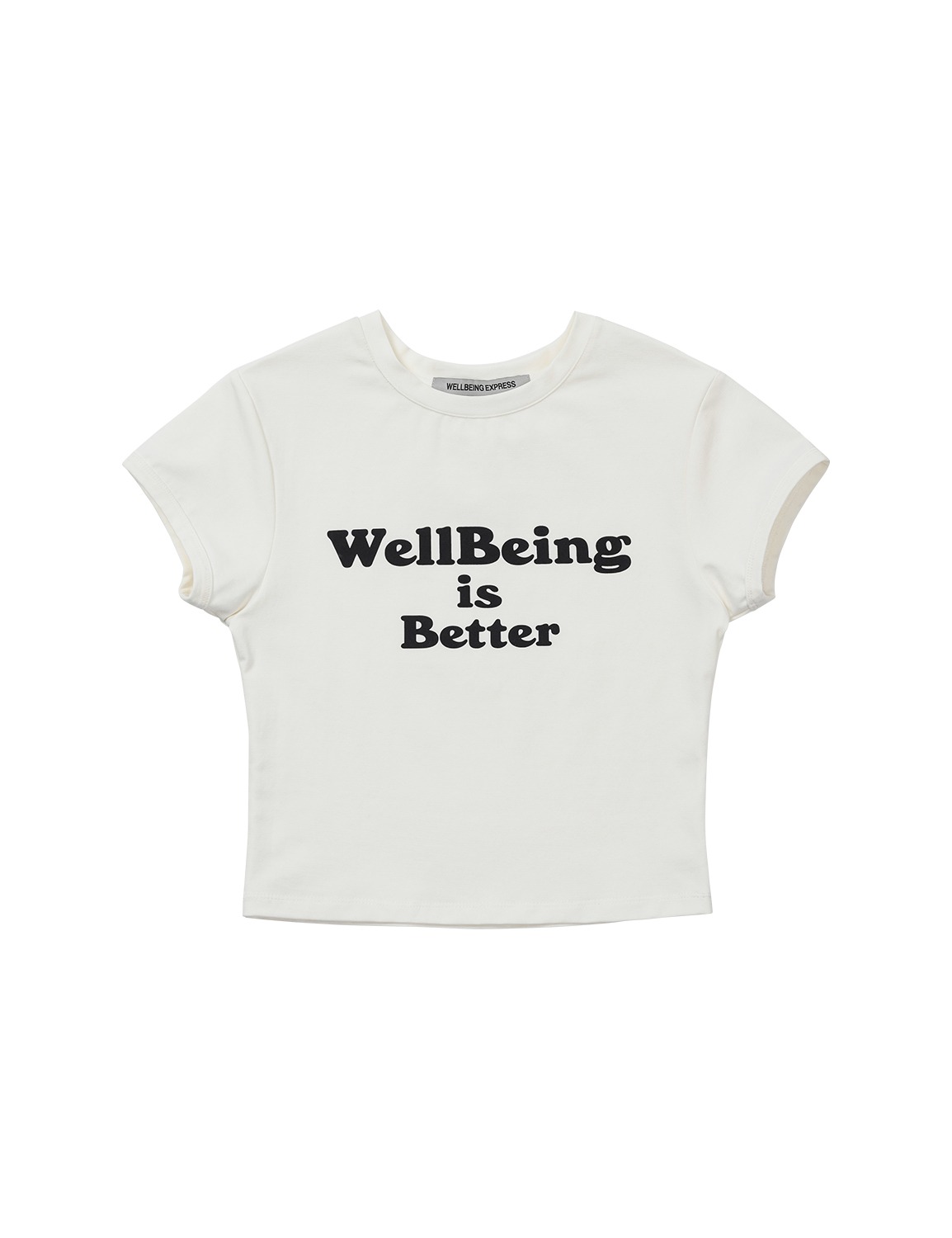 Wellbeing Is Better Half Sleeve White